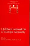 Childhood Antecedents of Multiple Personality Disorders cover