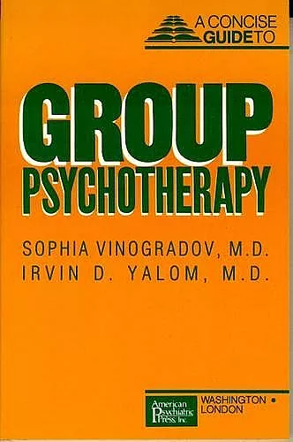 Concise Guide to Group Psychotherapy cover
