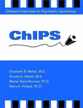 ChIPS--Children's Interview for Psychiatric Syndromes cover