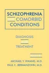 Schizophrenia and Comorbid Conditions cover