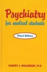 Psychiatry for Medical Students cover