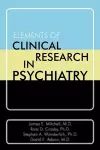 Elements of Clinical Research in Psychiatry cover