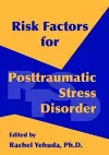 Risk Factors for Posttraumatic Stress Disorder cover