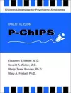 P-ChIPS--Children's Interview for Psychiatric Syndromes--Parent Version cover