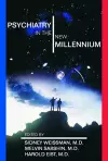Psychiatry in the New Millennium cover