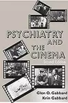 Psychiatry and the Cinema cover