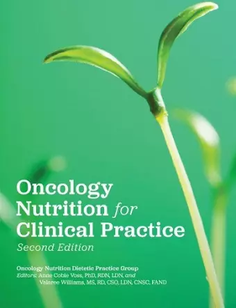 Oncology Nutrition for Clinical Practice cover