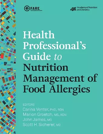 Health Professional's Guide to Nutrition Management of Food Allergies cover