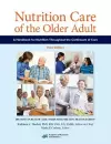 Nutrition Care of the Older Adult cover