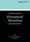 Academy of Nutrition and Dietetics Pocket Guide to Parenteral Nutrition cover
