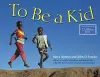 To Be a Kid cover