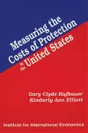 Measuring the Costs of Protection in the United States cover