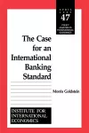 The Case for an International Banking Standard cover