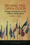 Behind the Open Door – Foreign Enterprises in the Chinese Marketplace cover
