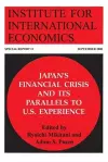 Japan`s Financial Crisis and Its Parallels to U.S. Experience cover