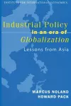 Industrial Policy in an Era of Globalization – Lessons from Asia cover