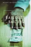 Bailouts or Bail–Ins? – Responding to Financial Crises in Emerging Economies cover