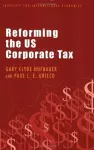 Reforming the US Corporate Tax cover