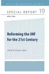Reforming the IMF for the 21st Century cover