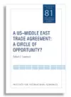 A US–Middle East Trade Agreement – A Circle of Opportunity? cover