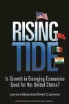 Rising Tide – Is Growth in Emerging Economies Good for the United States? cover