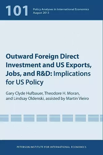 Outward Foreign Direct Investment and US Exports – Implications for US Policy cover