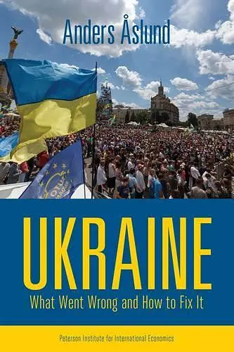 Ukraine – What Went Wrong and How to Fix It cover