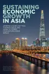 Sustaining Economic Growth in Asia cover