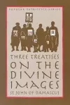 Three Treatises on the Divine Image cover