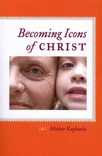 Becoming Icons of Christ cover