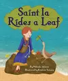 Saint Ia Rides a Leaf cover