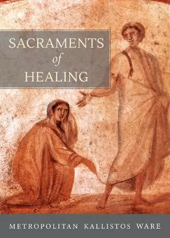 Sacraments of Healing cover