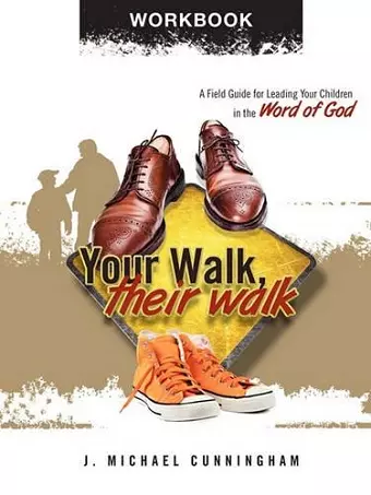 Your Walk, Their Walk - Workbook cover