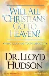 Will All Christians Go to Heaven? cover