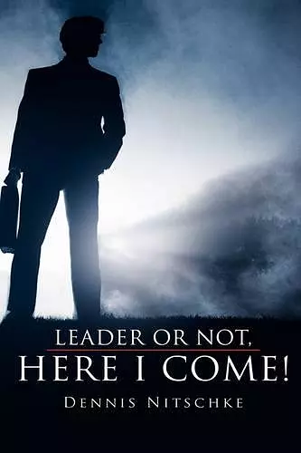 Leader or Not, Here I Come! cover