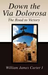 Down the Via Dolorosa cover