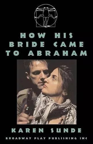 How His Bride Came to Abraham cover