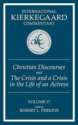 Christian Discourses and ""The Crisis and a Crisis in the Life of an Actress cover