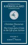 Christian Discourses and ""The Crisis and a Crisis in the Life of an Actress cover