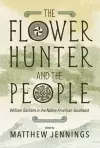 The Flower Hunter and the People cover