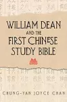 William Dean and the First Chinese Study Bible cover