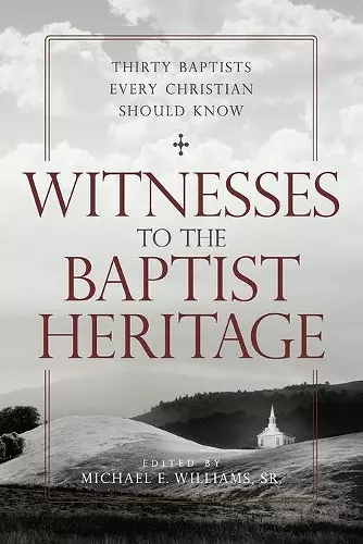 Witnesses to the Baptist Heritage cover