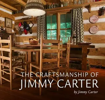 The Craftsmanship of Jimmy Carter cover