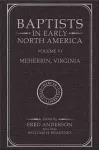 Baptists in Early North America–Meherrin, Virginia cover