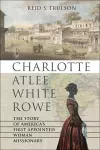Charlotte Atlee White Rowe cover