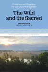 The Wild and the Sacred cover