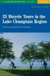 25 Bicycle Tours in the Lake Champlain Region cover