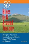 Explorer's Guide 50 Hikes In & Around Tuscany cover