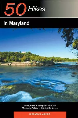 Explorer's Guide 50 Hikes in Maryland cover