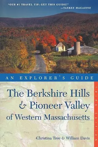 Explorer's Guide Berkshire Hills & Pioneer Valley of Western Massachusetts cover